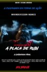 A Placa de Rubi - A Chibatada Final Movie Streaming Online