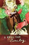 A Rose for Emily Movie Streaming Online