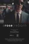 A Rose Reborn Movie Streaming Online