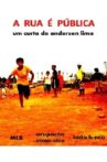 A Rua É Pública Movie Streaming Online