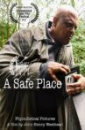 A Safe Place Movie Streaming Online