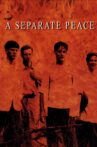 A Separate Peace Movie Streaming Online