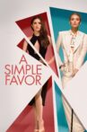 A Simple Favor Movie Streaming Online