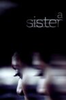 A Sister Movie Streaming Online