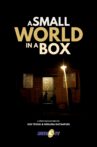 A Small World in a Box Movie Streaming Online