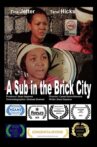 A Sub in the Brick City Movie Streaming Online