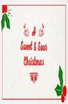 A Sweet & Sour Christmas Movie Streaming Online
