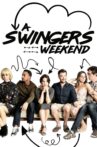 A Swingers Weekend Movie Streaming Online