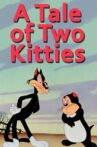 A Tale of Two Kitties Movie Streaming Online