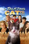 A Talking Cat!?! Movie Streaming Online