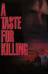 A Taste for Killing Movie Streaming Online