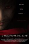 A Two-Faced Charade: The Story Revealed Movie Streaming Online