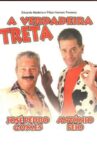 A Verdadeira Treta Movie Streaming Online