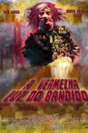 A Vermelha Luz do Bandido Movie Streaming Online