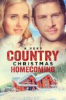 A Very Country Christmas Homecoming Movie Streaming Online