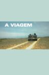 A Viagem Movie Streaming Online