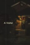 A Visitor Movie Streaming Online