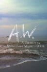 A.W. A Portrait of Apichatpong Weerasethakul Movie Streaming Online