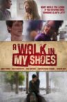 A Walk in My Shoes Movie Streaming Online