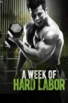 A Week of Hard Labor - Day 1 Chest & Back Movie Streaming Online