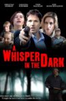 A Whisper in the Dark Movie Streaming Online