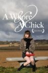 A Whore And a Chick Movie Streaming Online