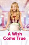 A Wish Come True Movie Streaming Online