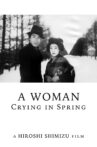 A Woman Crying in Spring Movie Streaming Online