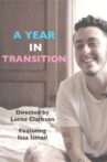 A Year in Transition Movie Streaming Online