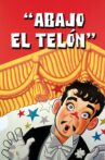 Abajo el Telón Movie Streaming Online