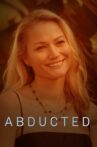 Abducted: Fugitive for Love Movie Streaming Online