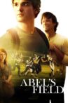 Abel's Field Movie Streaming Online