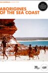 Aborigines of the Sea Coast Movie Streaming Online