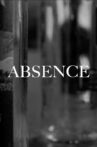 Absence Movie Streaming Online