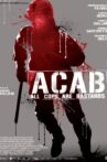 ACAB : All Cops Are Bastards Movie Streaming Online
