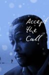 Accept the Call Movie Streaming Online