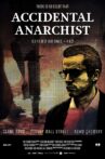 Accidental Anarchist Movie Streaming Online