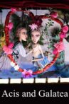 Acis and Galatea Movie Streaming Online