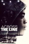 Across the Line Movie Streaming Online