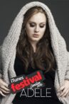 Adele: iTunes Festival: London Movie Streaming Online