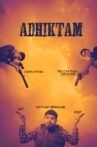 Adhiktam Movie Streaming Online