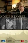 Adieu Istanbul Movie Streaming Online
