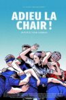 Adieu la chair! Movie Streaming Online