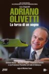 Adriano Olivetti – The Strength of a Dream Movie Streaming Online