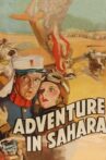 Adventure in Sahara Movie Streaming Online
