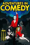 Adventures in Comedy Movie Streaming Online