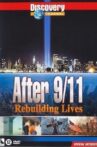 After 9/11: Rebuilding Lives Movie Streaming Online