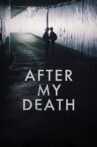 After My Death Movie Streaming Online