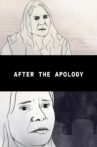 After the Apology Movie Streaming Online