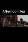 Afternoon Tea Movie Streaming Online